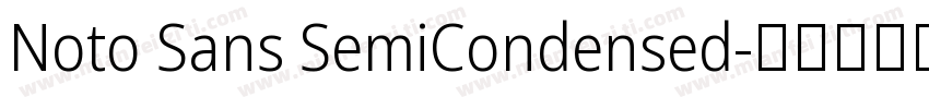 Noto Sans SemiCondensed字体转换